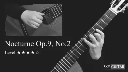 [图]肖邦(夜曲) Nocturne Op.9, No.2 - Guitar Lesson + TAB