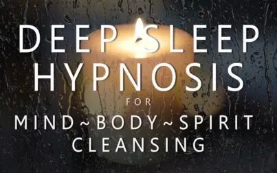 [图]搬运 Deep Sleep Hypnosis for Mind Body Spirit Cleansing