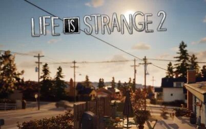 [图]【好多黑】奇异人生2 Life is Strange2 第一章全