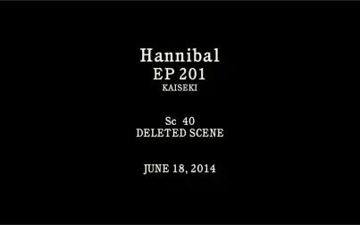 [图]汉尼拔第二季删减片段 Hannibal Deleted Scenes Season 2