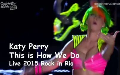 [图]【嘟嘟】Katy Perry - This Is How We Do 2015