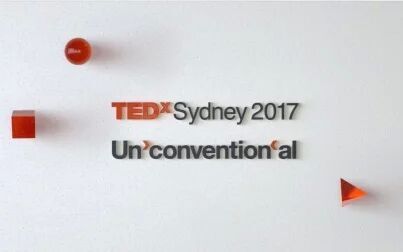 [图]TEDxSydney 2017 Unconventional Opening Titles 开场视频