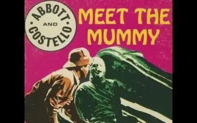 [图]【老物】Abbott and Costello Meet the Mummy(1955) Trailer