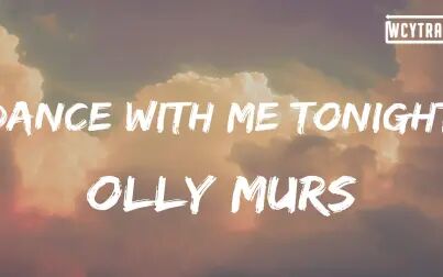 [图]Olly Murs - Dance With Me Tonight(Lyrics)