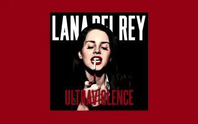 [图]【专辑】【伴奏版】Lana Del Rey - Ultraviolence [Deluxe] (Instrumental)