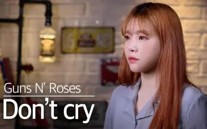 [图]【油管惊艳翻唱】Don't Cry - Gun N' Roses(枪炮玫瑰) (cover by ...