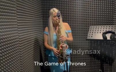 [图]【萨克斯】《权力的游戏》The Game of Thrones (Ladynsax remix)