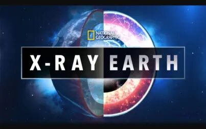 [图][国家地理频道] 地球大扫描 全3集 1080P中英文双语字幕 X-Ray Earth