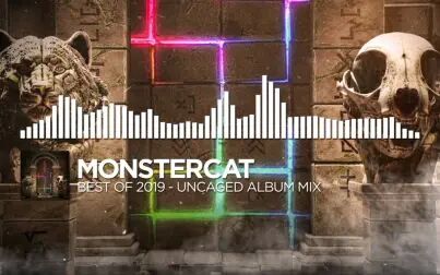 [图]Monstercat - Best of 2019 (Uncaged Album Mix)