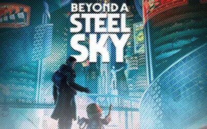 [图]Beyound a steel sky 钢铁天空外 初见流程 P2