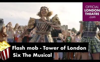 [图]Six The Musical (Tower of London)六位王后带你蹦