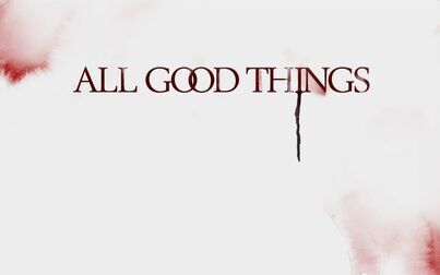 [图][花絮合辑]All Good Things-所有美好的东西