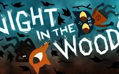 [图]JACKSEPTICEYE丨Night In The Woods/林中之夜【英文合集】