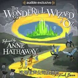 [图](中字)世界名著《绿野仙踪》the wonderful wizard of oz