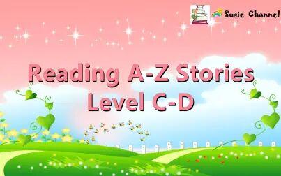[图]7/17/2021 Reading A-Z (Raz Kids A-Z) Level C/D stories