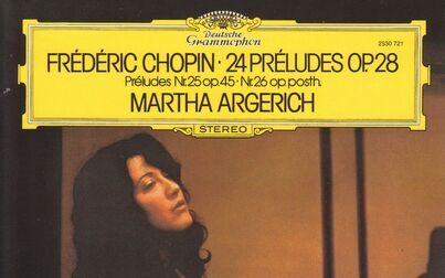 [图]Martha Argerich: Chopin, Preludes No. 1-26, Piano Sonata No.2 op.35