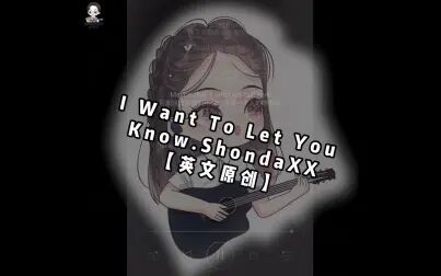 [图]I Want To Let You Know.xx【英文原创】