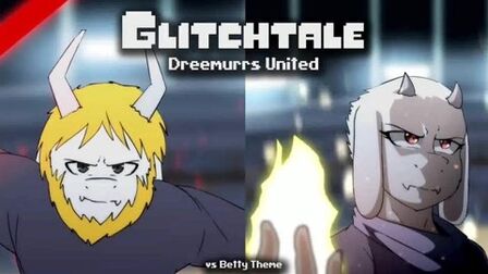 [图]【Glitchtale OST】合一 · 逐梦 Dreemurrs United