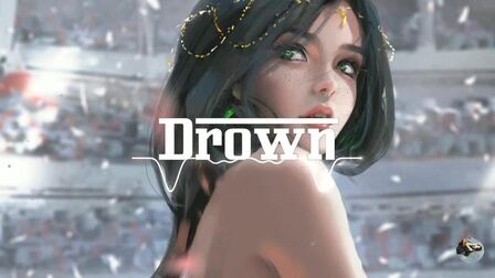 [图]Drown (Alle Farben Remix) - 抖音 - TikTok - Douyin Music