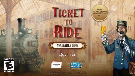 [图]车票之旅 Ticket to Ride - Launch Trailer _ PS4