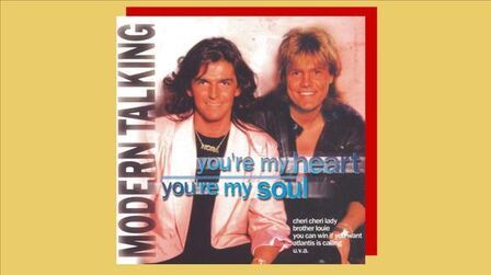 [图]荷东猛士Modern Talking《You're My Heart, You're My Soul》