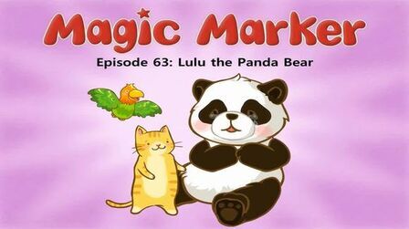 [图]063_Magic Marker 63_Lulu the Panda Bear