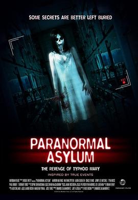 ParanormalAsylum：TheRevengeofTyphoidMary