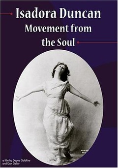 伊莎多拉·邓肯:灵魂的舞动