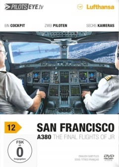 飞行员之眼:旧金山 A380