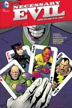 不可或缺的邪恶:DC宇宙中的超级罪犯