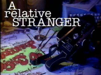 A Relative Stranger (TV)剧照