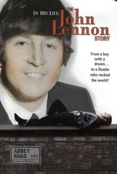 在他的生命中:约翰列侬的故事