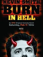 Kevin Smith: Burn in Hell