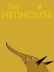 The Henhouse