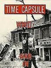 Time Capsule: WW II - War in Europe