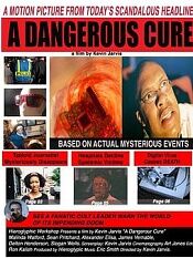 A Dangerous Cure