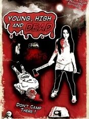 Young, High and Dead
