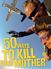 “杀死”老妈的50种方法第二季