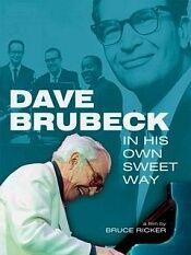 Dave Brubeck: In His Own Sweet Way