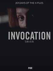 "The X Files" SE 8.5 Invocation