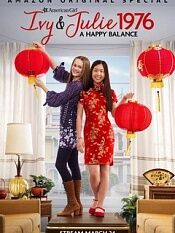 An American Girl Story - Ivy & Julie 1976: A Happy Balance