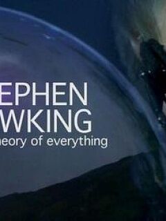 Discovery: Stephen Hawking And The Theory of Everything