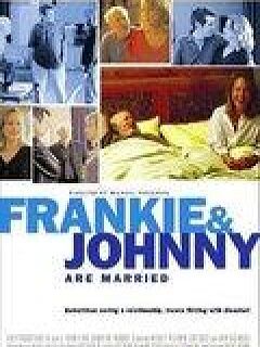 弗兰基和约翰尼结婚了