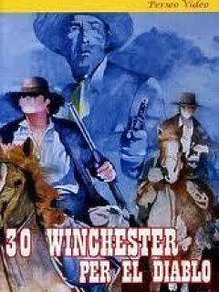 30 Winchester per El Diablo