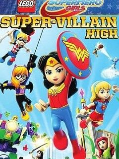 乐高DC超级英雄美少女:超级罪犯中学