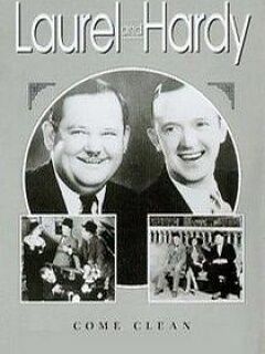 Laurel and Hardy - Come Clean