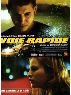 Voie rapide