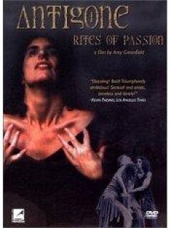 Antigone/ Rites of Passion