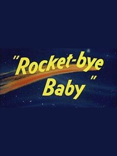 Rocket Bye Baby