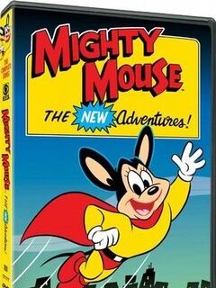 Mighty Mouse: the New Adventures